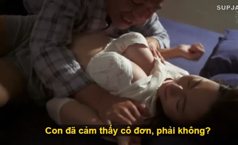 Nhìn con trai mải miết lao vào công việc khiến người yêu nó cô quạnh, bố chồng liều lĩnh đè ra nắc con dâu.